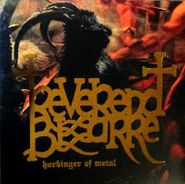 Reverend Bizarre, Harbinger Of Metal [Import, Colored Vinyl] (LP)