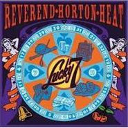 Reverend Horton Heat, Lucky 7 (CD)