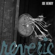 Joe Henry, Reverie (LP)