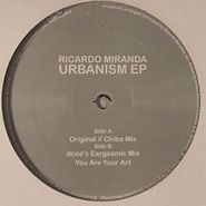Ricardo Miranda, Urbanism Remixes (12'')