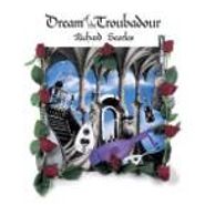 Richard Searles, Dream Of The Troubadour (CD)