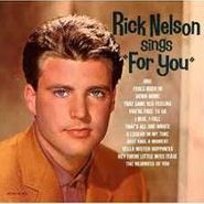 Rick Nelson, Sings "For You" (CD)