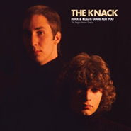 The Knack, Rock & Roll Is Good For You (CD)