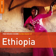 Various Artists, The Rough Guide To The Music Of Ethiopia (CD)