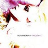 Roxy Music, Concerto (CD)