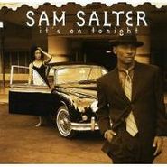 Sam Salter, It's On Tonight (CD)