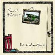Sarah Harmer, I'm A Mountain (CD)