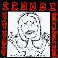 Scrawl, Bloodsucker (CD)