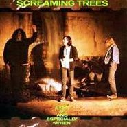 Screaming Trees, Even If And Especially When (CD)