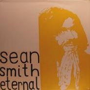 Sean Smith, Eternal (LP)