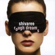 Shivaree, Rough Dreams (CD)