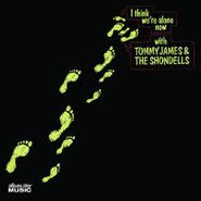 Tommy James & The Shondells, I Think We're Alone Now (CD)