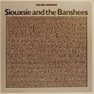 Siouxsie & The Banshees, The Peel Sessions [Import] (12")