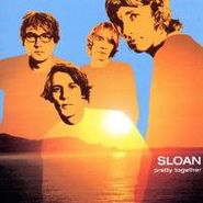 Sloan, Pretty Together [Import] (CD)