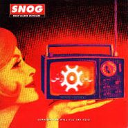 Snog, Dear Valued Customer (CD)