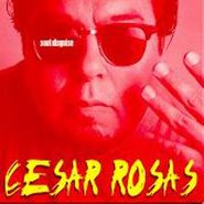 Cesar Rosas, Soul Disguise (CD)