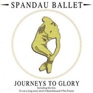 Spandau Ballet, Journeys To Glory (CD)