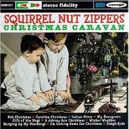 Squirrel Nut Zippers, Christmas Caravan (CD)