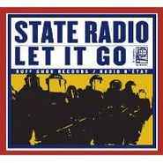 State Radio, Let It Go (CD)