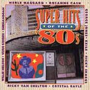 Various Artists, Super Hits Of The '80s [Country] (CD)