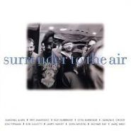 Surrender To The Air, Surrender To The Air (CD)