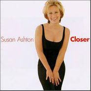 Susan Ashton, Closer (CD)