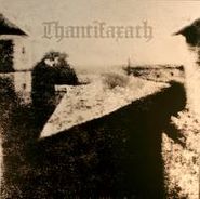Thantifaxath, Thantifaxath [Limited Edition, Colored Vinyl] (12")