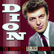 Dion, The Complete Laurie Singles (CD)