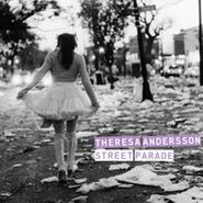 Theresa Andersson, Street Parade (CD)