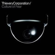 Thievery Corporation, Culture Of Fear (CD)