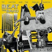 Tim Easton, Beat The Band (CD)