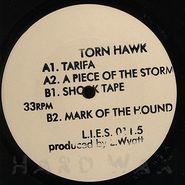 Torn Hawk, Tarifa (12")