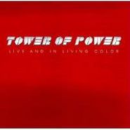 Tower Of Power, Live And In Living Color (CD)