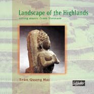 Tran Quang Hai, Landscape Of The Highlands (CD)