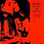 Two Witches, Wenches, Witches and Vampyres:  The Very Best Of Two Witches 1987-1999 (CD)