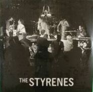 The Styrenes, One Fanzine Reader Writes / All The Wrong People Are Dying  (12")