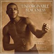 Wynton Marsalis, Unforgivable Blackness [OST] (CD)