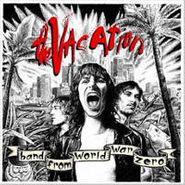 The Vacation, Band From World War Zero (CD)