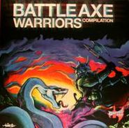 Various Artists, Battle Axe Warriors (LP)