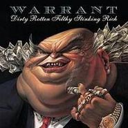 Warrant, Dirty Rotten Filthy Stinking Rich (CD)