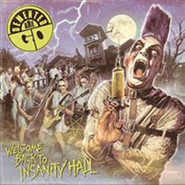 Demented Are Go, Welcome Back To Insanity Hall (CD)