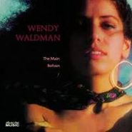 Wendy Waldman, The Main Refrain (CD)