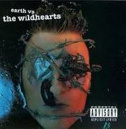 The Wildhearts, Earth Vs. The Wildhearts (CD)