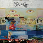 Will Dailey, Back Flipping Forward (CD)