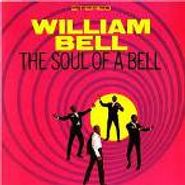 William Bell, The Soul Of A Bell (CD)