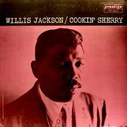 Willis Jackson, Cookin' Sherry (LP)