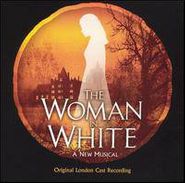 Various Artists, The Woman In White: A New Musical [Original London Cast] (CD)