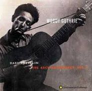 Woody Guthrie, Hard Travelin': The Asch Recordings, Vol. 3 (CD)