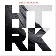 HTRK, Work (Work Work) (LP)