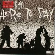 Korn, Here To Stay [Limited Edition, Colored Vinyl] (7")
